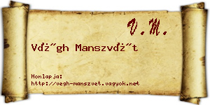 Végh Manszvét névjegykártya